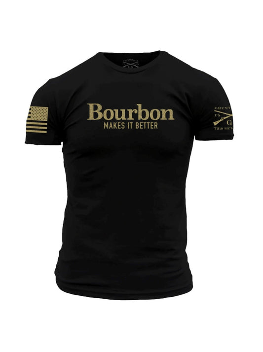 GRUNT STYLE BOURBON MAKES IT BETTER TEE: BLACK