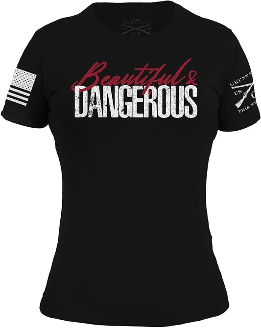 GRUNT STYLE LADIES BEAUTIFUL & DANGEROUS T-SHIRT