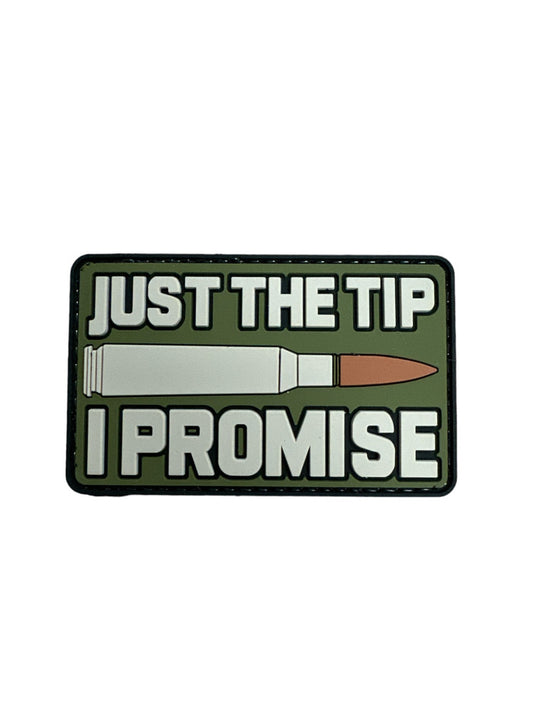 JUST THE TIP I PROMISE MORALE PATCH