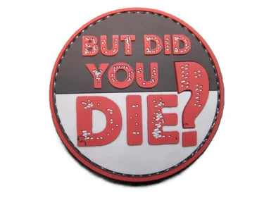 BUT DID YOU DIE MORALE PATCH