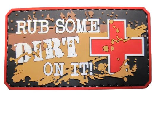 RUB SOME DIRT ON IT MORALE PATCH